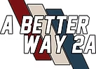 A Better Way 2A